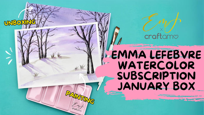 Emma Lefebvre X Craftamo January Subscription Box
